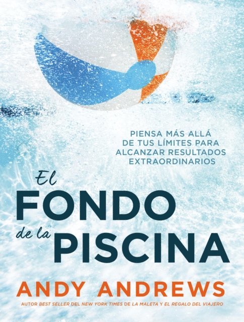 Andy Andrews - El fondo de la piscina, E-bok