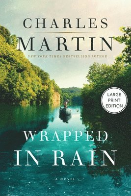 Charles Martin - Wrapped in Rain, Häftad. Tillgänglighet: Lägg i varukorg