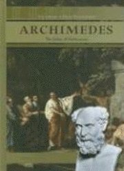 Heather Hasan - Archimedes: The Father of Mathematics, Inbunden