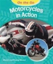 David Glover, Penny Glover - Motorcycles in Action, Inbunden