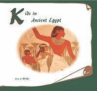 Lisa A. Wroble - Kids in Ancient Egypt, Häftad