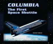 Heather Feldman - Columbia: The First Space Shuttle, Häftad. Tillgänglighet: Tillfälligt slut
