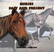Marianne Johnston - Horses: Past and Present, Häftad