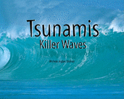 Michele Ingber Drohan - Tsunamis: Killer Waves, Häftad
