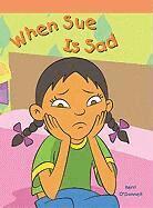 Kerri O'Donnell - When Sue Is Sad, Häftad