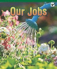 Alix Wood - Our Jobs, Häftad
