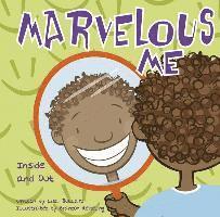 Lisa Bullard - Marvelous Me: Inside and Out, Häftad