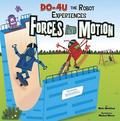 DO-4U the Experiences Force and Motion