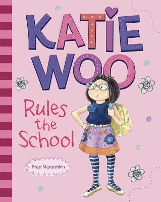 Fran Manushkin - Rules the School, Häftad