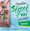 Caribbean Street Food Jamaica