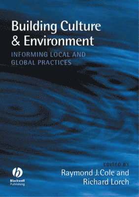 Richard Lorch, Raymond J. Cole - Buildings, Culture and Environment, Inbunden. Tillgänglighet: Lägg i varukorg
