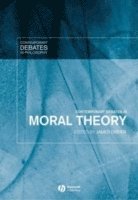 Contemporary Debates in Moral Theory