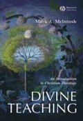 Divine Teaching - An Introduction to Christian Theology