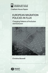 European Migration Policies in Flux