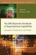 SMS Blackwell Handbook of Organizational Capabilities