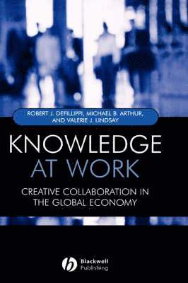 Robert Defillippi, Michael Arthur, Valerie Lindsay - Knowledge at Work, Inbunden. Tillgänglighet: Tillfälligt slut