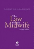 Shirley R. Jones, Rosemary Jenkins - Law and the Midwife, Häftad