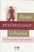 Health Psychology in Practice