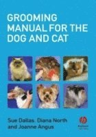 Grooming Manual for the Dog and Cat