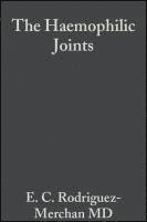 Emérito Carlos Rodríguez-Merchán - Haemophilic Joints, Inbunden