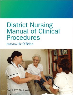Liz O'Brien - District Nursing Manual of Clinical Procedures, Häftad