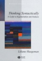 Liliane Haegeman - Thinking Syntactically, Häftad