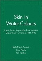 Skin in Water-Colours