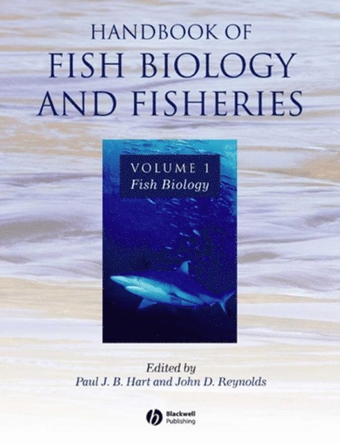 John D. Reynolds, Paul J. B. Hart - Handbook of Fish Biology and Fisheries, Volume 1, E-bok