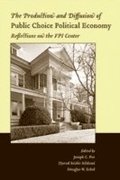 The Production and Diffusion of Public Choice Political Economy