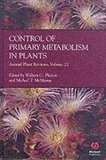 Annual Plant Reviews, Control of Primary Metabolism in Plants