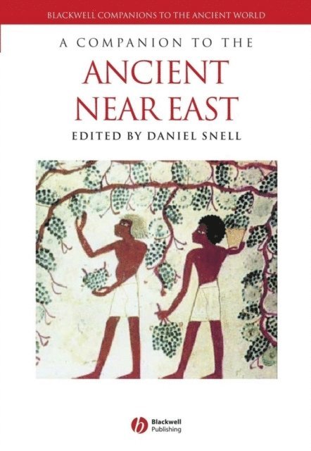 Daniel C. Snell - Companion to the Ancient Near East, E-bok
