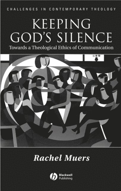 Rachel Muers - Keeping God's Silence, E-bok