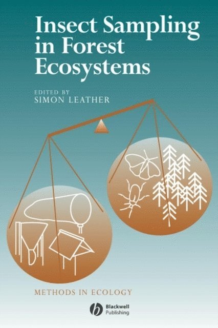 Simon R. Leather - Insect Sampling in Forest Ecosystems, E-bok