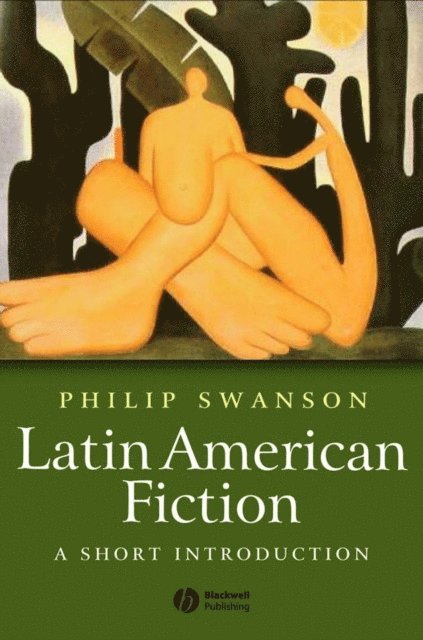 Phillip Swanson - Latin American Fiction, E-bok