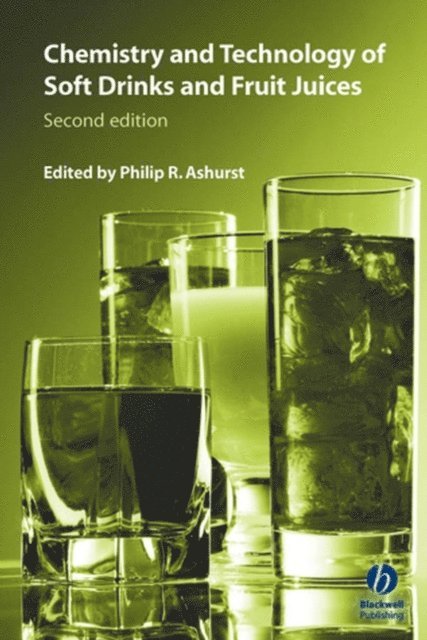 Philip R. Ashurst - Chemistry and Technology of Soft Drinks and Fruit Juices, E-bok