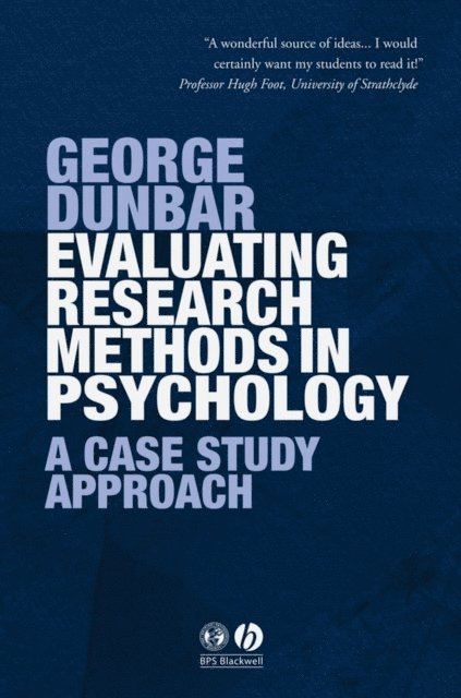 George Dunbar - Evaluating Research Methods in Psychology, E-bok
