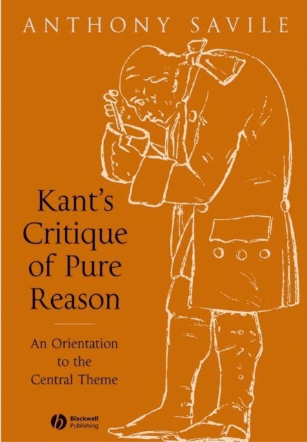 Anthony Savile - Kant's Critique of Pure Reason, E-bok