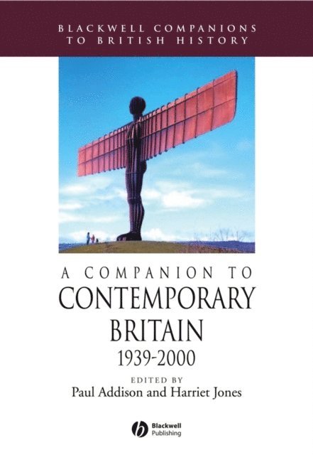 Harriet Jones, Paul Addison - Companion to Contemporary Britain 1939 - 2000, E-bok
