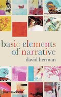 Basic Elements of Narrative