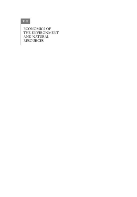 Steven Renzetti, Robert J. Hill, Harry Nelson, Diane Dupont, Wiktor Adamowicz, Quentin Grafton - Economics of the Environment and Natural Resources, E-bok