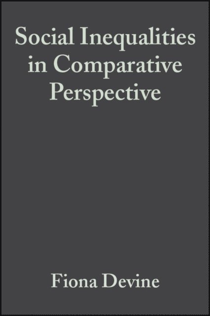 Mary C. Waters, Fiona Devine - Social Inequalities in Comparative Perspective, E-bok