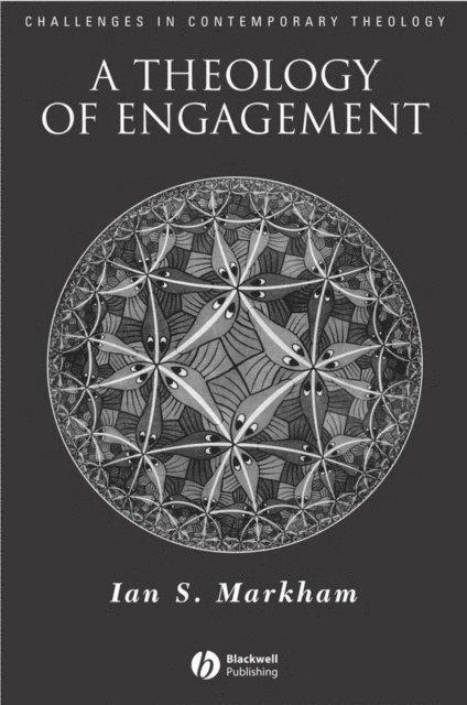 Ian S. Markham - Theology of Engagement, E-bok