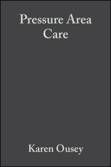 Karen Ousey - Pressure Area Care, E-bok