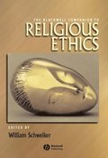 Blackwell Companion to Religious Ethics