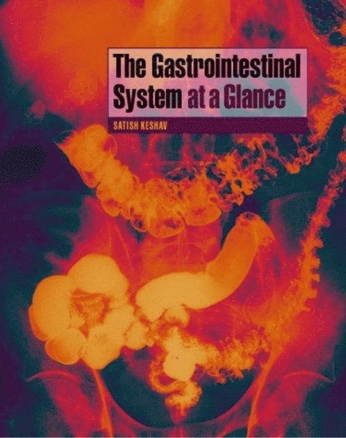 Satish Keshav - Gastrointestinal System at a Glance, E-bok