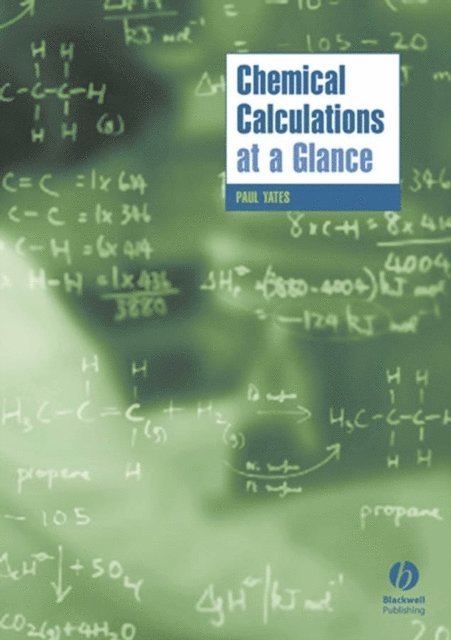 Paul Yates - Chemical Calculations at a Glance, E-bok