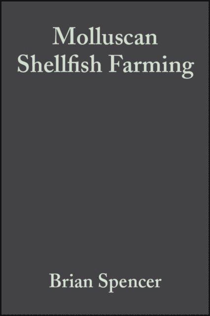 Brian Spencer - Molluscan Shellfish Farming, E-bok