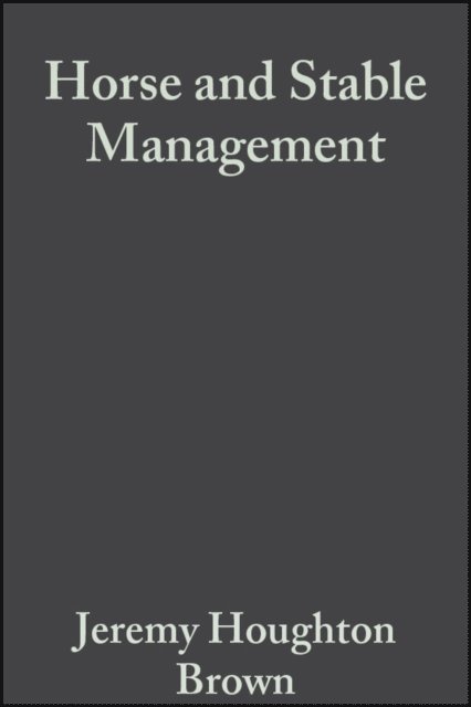 Zoe Davies, Sarah Pilliner, Jeremy Houghton Brown - Horse and Stable Management, E-bok. Tillgänglighet: Lägg i varukorg