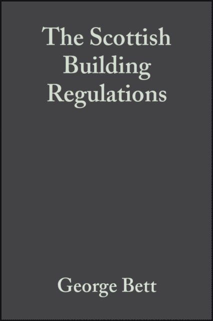 James Robison, Frith Hoehnke, George Bett - Scottish Building Regulations, E-bok