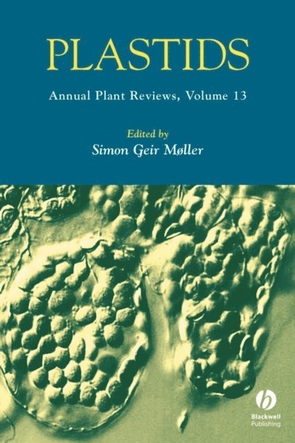 Simon Geir Moller - Annual Plant Reviews, Plastids, E-bok
